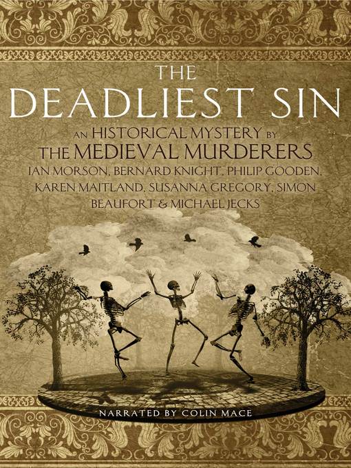 Title details for The Deadliest Sin by The Medieval Murderers - Available
